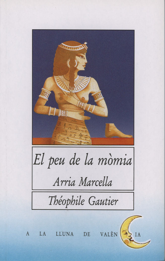 El peu de la mòmia, de Gautier, Theophile | portada del libro