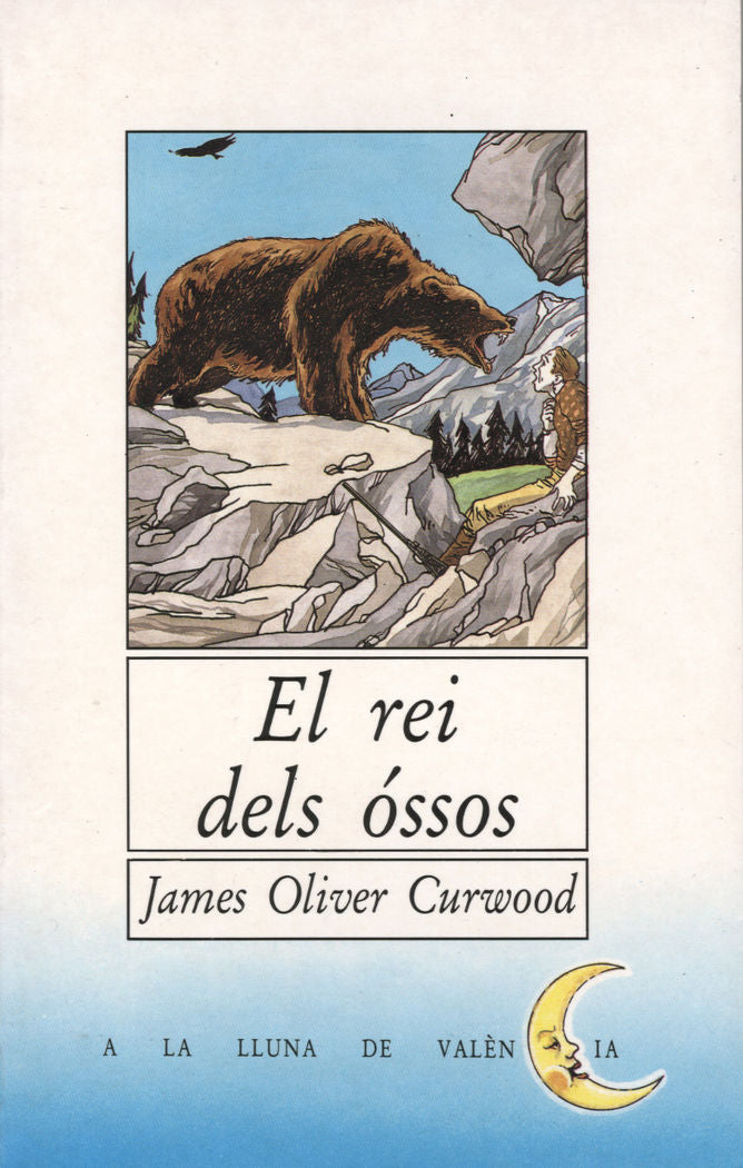 El rei dels óssos, de Curwo, James Oliver | portada del libro