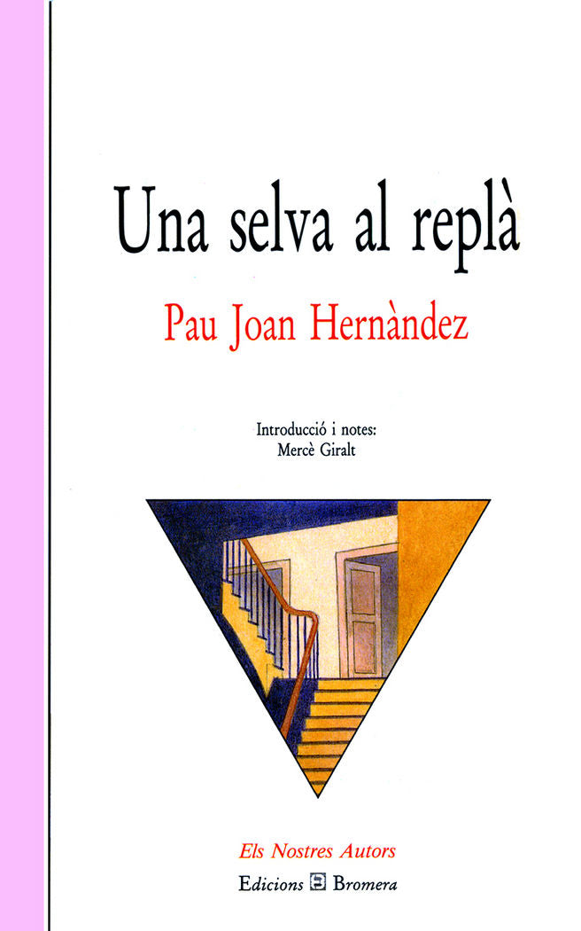 Una selva al replà, de Hernández de Fuenmayor, Pau Joan | portada del libro