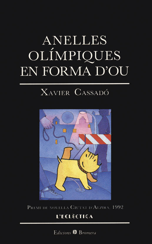 Anelles olímpiques en forma d'ou, de Cassado Garriga, Xavier | portada del libro