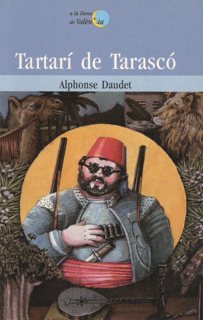Tartarí de Tarascó, de Daudet, Alphonse | portada del libro