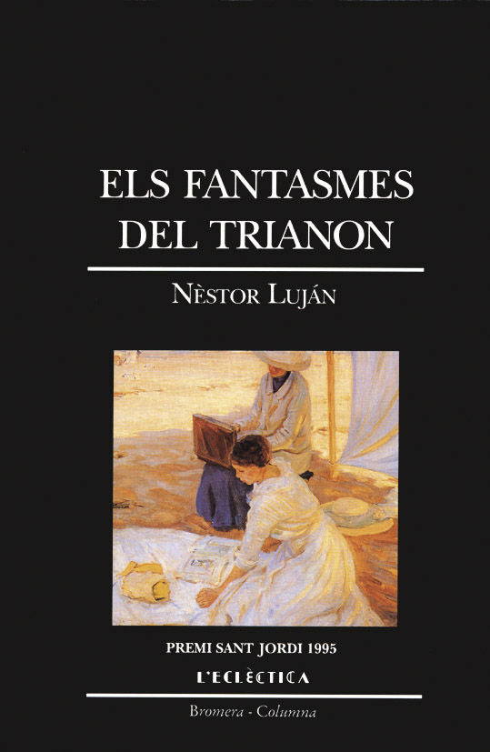 Els fantasmes del Trianon, de Luján, Néstor | portada del libro