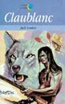 Claublanc, de London, Jack | portada del libro