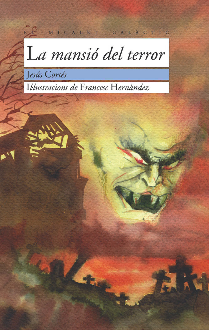La mansió del terror, de Cortés Zarzoso, Jesús | portada del libro