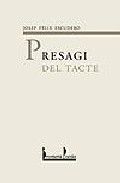 Presagi del tacte, de Escudero Pitarch | portada del libro