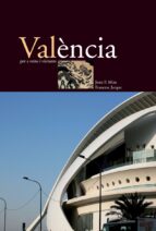 València per a veïns i visitants, de Joan Francesc Mira | portada del libro