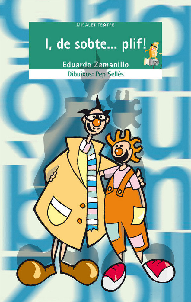 I, de sobte... plif!, de Zamanillo Iranzo, Eduardo | portada del libro