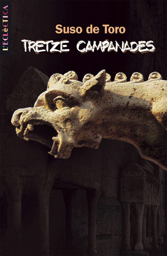 Tretze campanades, de de Toro, Suso | portada del libro