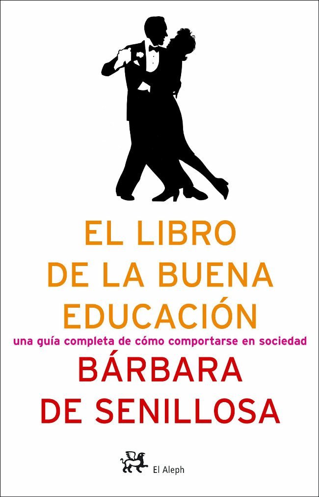 El libro de la buena educación., de Senillosa de Olano | portada del libro