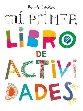 Mi primer libro de actividades, de Estellon | portada del libro