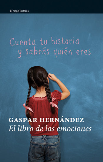 El libro de las emociones, de Hernández, Gaspar | portada del libro