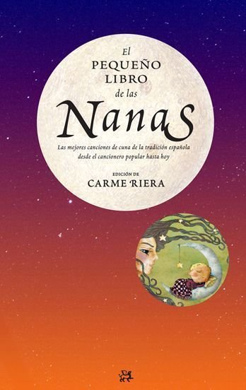 El pequeño libro de las nanas, de Riera, Carme | portada del libro