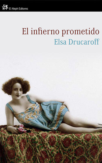 El infierno prometido, de Drucaroff | portada del libro