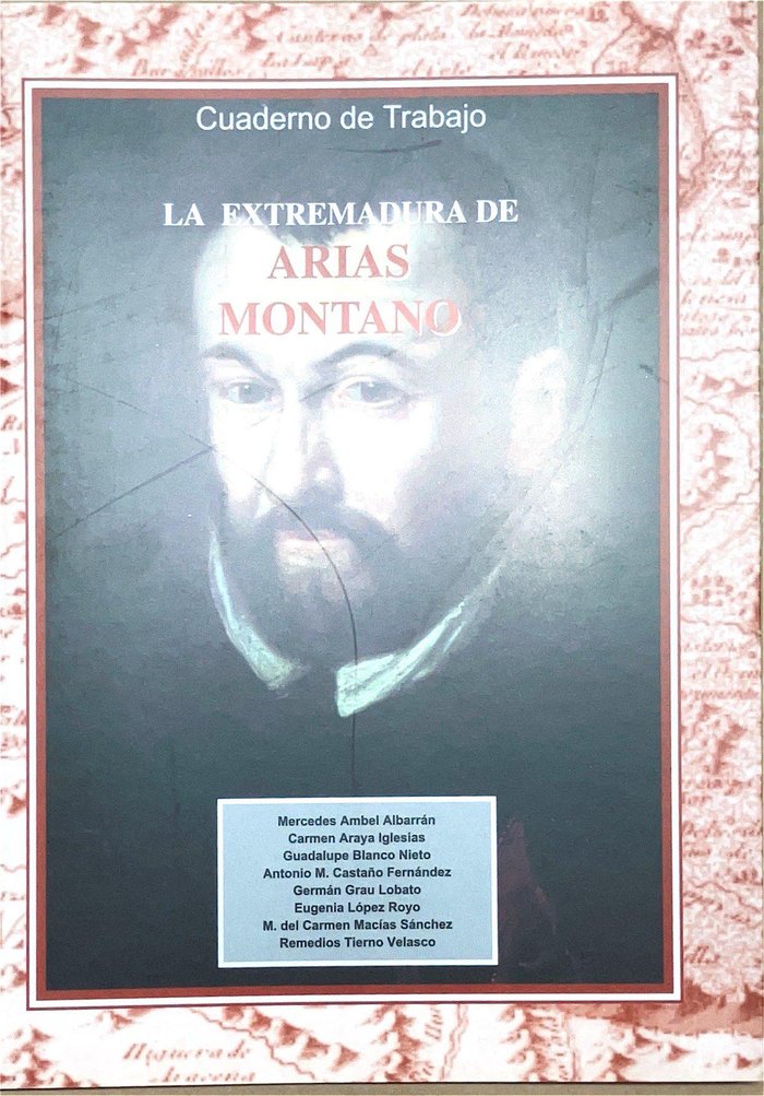 LA EXTREMADURA DE ARIAS MONTANO, de Varios, Varios | portada del libro