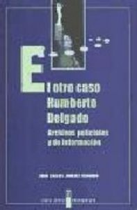 OTRO CASO DE HUMBERTO DELGADO, EL, de REDONDO | portada del libro