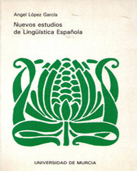 NUEVOS ESTUDIOS DE LINGUISTICA ESPAÑOLA | portada del libro