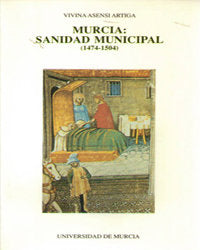 MURCIA: SANIDAD MUNICIPAL (1474-1504) | portada del libro