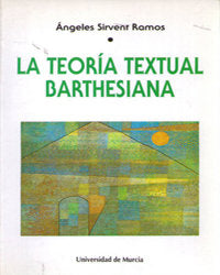 TEORIA TEXTUAL BARTHESIANA,LA | portada del libro