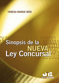 Sinopsis de la Nueva Ley Concursal., de Ramos Ibós, Teresa | portada del libro