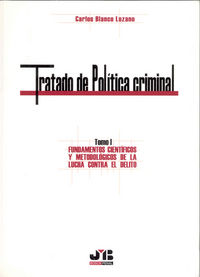 Tratado de Política Criminal. Tomo I, de Blanco Lozano, Carlos | portada del libro