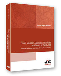 De los abusos y agresiones sexuales a menores de trece años., de Monge Fernández, Antonia | portada del libro