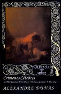 Cr¡menes célebres, de DUMAS, ALEXANDRE | portada del libro