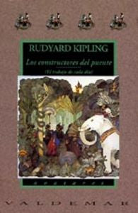 Los constructores del puente, de Kipling, Rudyard | portada del libro