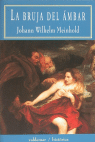 La bruja del ámbar, de Meinhold, Wilhelm M. | portada del libro