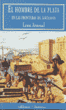 El hombre de la plata, de Arsenal, León | portada del libro