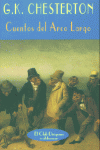 Cuentos del Arco Largo, de CHESTERTON, G.K. | portada del libro