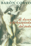 El deseo y la búsqueda del todo, de Barón Corvo, Frederick Rolfe | portada del libro