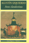 Ateos clandestinos, de Izquierdo, Agustín | portada del libro