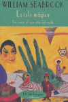 La isla mágica, de SEABROOK, WILLIAM | portada del libro