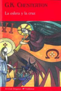 La esfera y la cruz, de CHESTERTON, G. K. | portada del libro