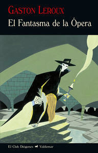 El Fantasma de la Ópera, de Leroux | portada del libro