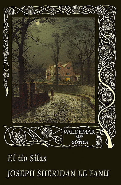EL TIO SILAS, de LE FANU, JOSEPH SHERIDAN | portada del libro