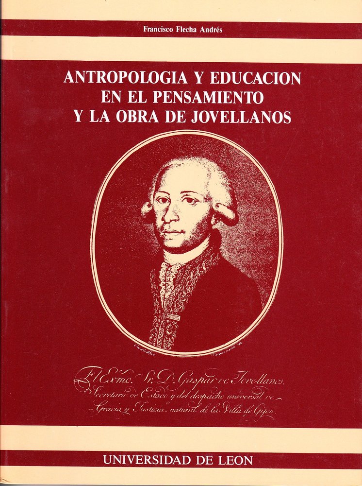 ANTROPOLOGIA Y EDUCACION EN EL PENSAMIENTO Y LA OBRA DE JOVE, de FLECHA ANDRES | portada del libro