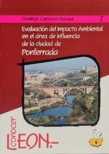 EVALUACION DEL IMPACTO AMBIENTAL EN EL AREA DE INFLUENCIA DE, de CARRASCO PASCUAL, DOMINGO | portada del libro