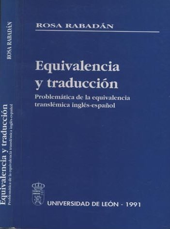 Equivalencia y traducción, de RABADAN ALVAREZ, ROSA | portada del libro