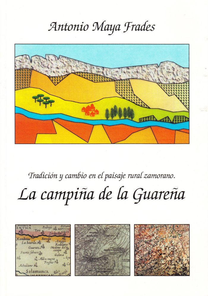 TRADICION Y CAMBIO EN EL PAISAJE RURAL ZAMORANO, de MAYA FRADES, ANTONIO | portada del libro