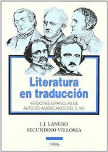 LITERATURA EN TRADUCCION VERSIONES ESPAÑOL, de LANERO, JUAN JOSE | portada del libro