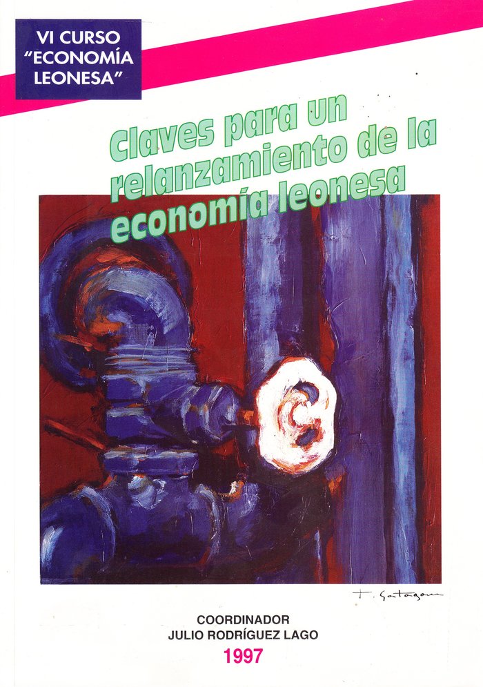 VI CURSO DE ECONOMIA LEONESA CLAVES PARA, de AA.VV. | portada del libro