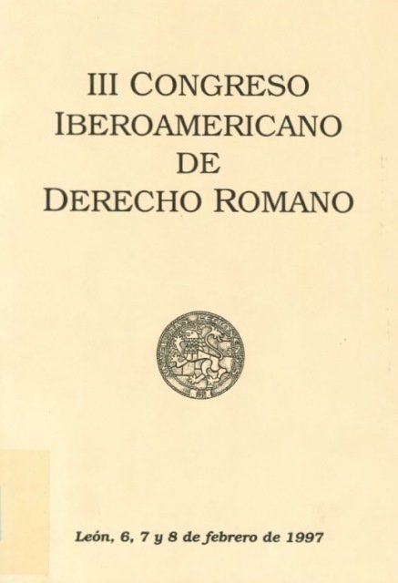 III CONGRESO IBEROAMERICANO DE DERECHO ROMANO. LEON, 6, 7 Y | portada del libro
