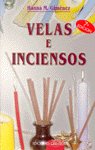 VELAS E INCIENSOS, de GIMENEZ RUIZ | portada del libro