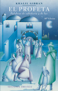 El profeta, de GIBRAN, KHALIL | portada del libro