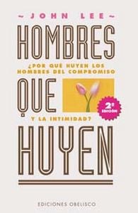 Hombres que huyen, de LEE, JOHN | portada del libro