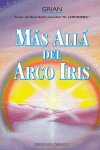 MAS ALLA DEL ARCO IRIS, de GRIAN | portada del libro