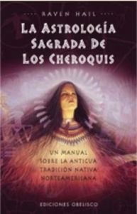 ASTROLOGIA SAGRADA DE LOS CHEROQUIS, LA, de HALL | portada del libro