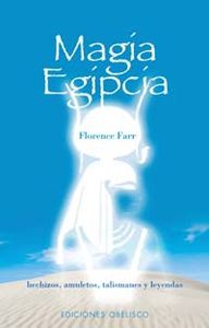 Magia egipcia, de FARR, FLORENCE | portada del libro
