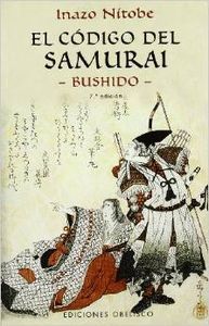 El código del Samurai -Bushido-, de NITOBE, INAZO | portada del libro